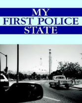My First Police State book cover