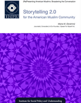 Storytelling 2.0 for the American Muslim Community