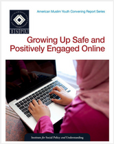 Growing Up Safe and Positively Engaged Online report cover