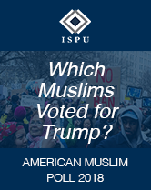 Which Muslims Voted for Trump? American Muslim Poll 2018