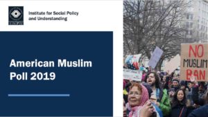 ISPU American Muslim Poll 2019: Predicting and Preventing Islamophobia presentation